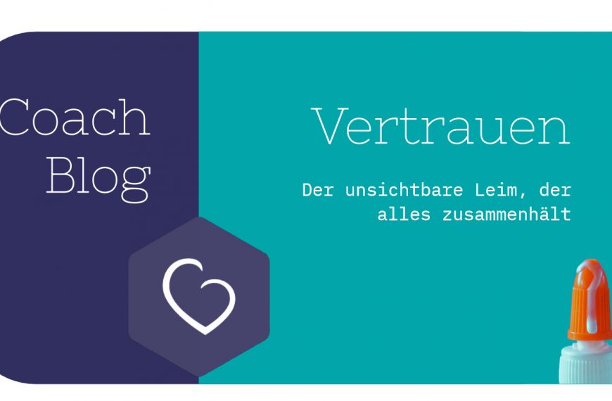 Vertrauen: Der unsichtbare Leim, der alles zusammenhält